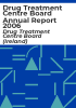 Drug_Treatment_Centre_Board_annual_report_2006