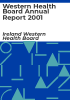Western_Health_Board_annual_report_2001