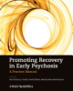 Promoting_recovery_in_early_psychosis