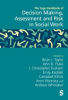 The_sage_handbook_of_decision_making__assessment_and_risk_in_social_work