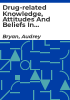 Drug-related_knowledge__attitudes_and_beliefs_in_Ireland