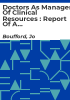 Doctors_as_managers_of_clinical_resources___report_of_a_working_conference_on_management_development