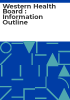 Western_Health_Board___Information_Outline