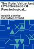 The_role__value_and_effectiveness_of_psychological_therapies__benefits_for_the_irish_health_service