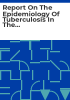 Report_on_the_epidemiology_of_tuberculosis_in_the_Eastern_region_1999