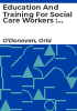 Education_and_training_for_social_care_workers___research_into_the_provision_of_a_course_in_Social_Care_in_University_College_Galway