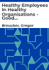 Healthy_employees_in_healthy_organisations_-_Good_practice_in_workplace_health_promotion__WHP__-_Quality_criteria_of_workplace_health_promotion