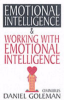 Emotional_intelligence__why_it_can_matter_more_than_IQ___Working_with_emotional_intelligence