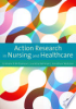 Action_research_in_nursing_and_healthcare