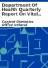 Department_of_health_quarterly_report_on_vital_statistics___fourth_quarter_and_yearly_summary_1986
