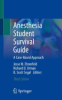 Anesthesia_student_survival_guide