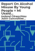 Report_on_alcohol_misuse_by_young_people___mi_usaid_alcoil_ag_daoine_oga