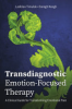 Transdiagnostic_emotion-focused_therapy