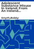 Adolescent_substance_misuse_in_Ireland