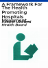 A_framework_for_the_health_promoting_hospitals_movement_and_its_development_in_the_Midland_Health_Board