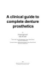 A_clinical_guide_to_complete_denture_prosthetics