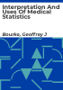 Interpretation_and_uses_of_medical_statistics