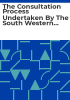 The_consultation_process_undertaken_by_the_South_Western_Area_Health_Board_as_part_of_the_development_of_the_new_health_strategy