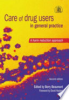 Care_of_drug_users_in_general_practice