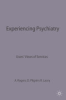 Experiencing_psychiatry___users__views_of_services