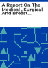 A_report_on_the_medical___surgical_and_breast_out-patient_process_at_the_general_hospital_Portlaoise