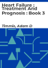 Heart_Failure___Treatment_and_prognosis___Book_3