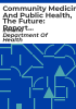 Community_medicine_and_public_health__the_future