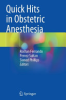 Quick_hits_in_obstetric_anesthesia