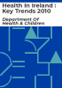 Health_in_Ireland___key_trends_2010