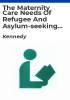 The_maternity_care_needs_of_refugee_and_asylum-seeking_women