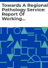 Towards_a_regional_pathology_service