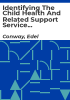 Identifying_the_child_health_and_related_support_service_information_needs_of_partents_carers_from_the_ante-natal_to_pre-school_years