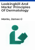 Lookingbill_and_Marks__principles_of_dermatology