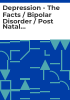 Depression_-_the_facts___Bipolar_disorder___Post_natal_depression