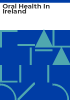 Oral_health_in_Ireland