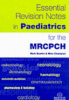 Essential_revision_notes_in_paediatrics_for_the_MRCPCH