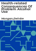 Health-related_consequences_of_problem_alcohol_use