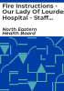 Fire_instructions_-_our_lady_of_lourdes_hospital_-_staff_handbook