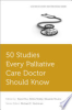 50_studies_every_palliative_care_doctor_should_know