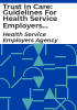Trust_in_care__guidelines_for_health_service_employers_on_preventing_patient_client_abuse_and_dealing_with_allegations_of_abuse_against_employees