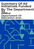 Summary_of_all_initiatives_funded_by_the_Department_to_help_alleviate_educational_disadvantage