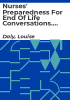 Nurses__preparedness_for_end_of_life_conversations__Exploring_nurses__experiences_and_needs_when_communicating_with_patients_with_non-malignant_life-limiting_illnesses_in_an_acute_hospital_care_setting