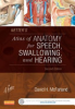 Netter_s_atlas_of_anatomy_for_speech__swallowing__and_hearing