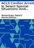 ACLS_Cardiac_arrest_in_select_special_situations_and_neuroprognostication_2020