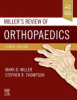 Miller_s_review_of_orthopaedics