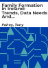 Family_formation_in_Ireland__trends__data_needs_and_implications