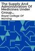 The_supply_and_administration_of_medicines_under_group_protocol_arrangements