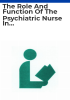 The_role_and_function_of_the_psychiatric_nurse_in_clinical_practice