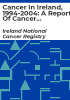 Cancer_in_Ireland__1994-2004
