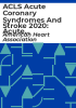 ACLS_Acute_coronary_syndromes_and_stroke_2020
